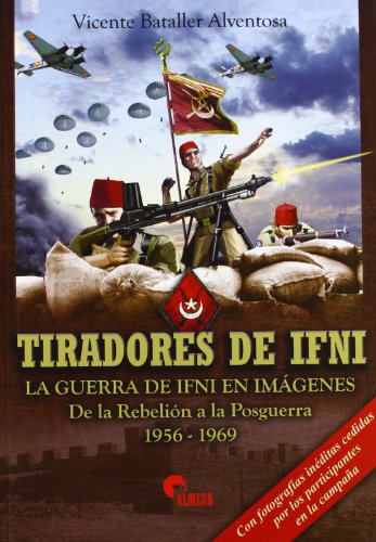 Imagen de archivo de Tiradores de Ifni a la venta por Iridium_Books