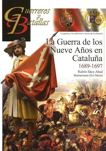 Stock image for La Guerra de los Nueve Aos en Catalua 1689-1697 for sale by Agapea Libros