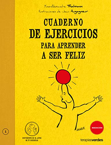 Beispielbild fr Cuaderno de ejercicios para aprender a ser feliz (Cuadernos de ejercicios) zum Verkauf von medimops