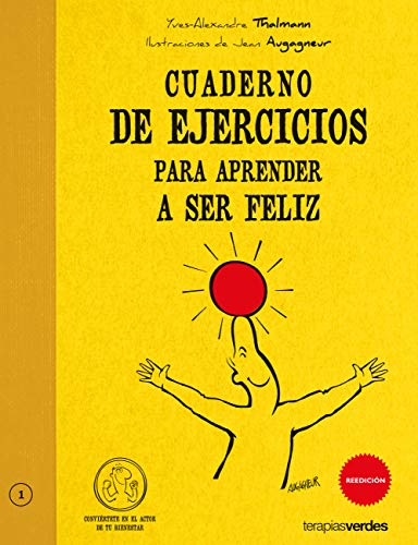 Stock image for Cuaderno de ejercicios para aprender a ser feliz for sale by Libros nicos