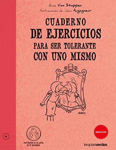 9788492716296: Cuaderno de ejercicios para ser tolerante con uno mismo (Spanish Edition)