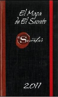 Imagen de archivo de EL MAPA DE EL SECRETO 2011 a la venta por Zilis Select Books