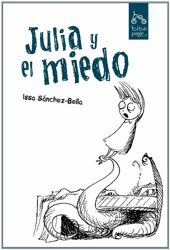 Imagen de archivo de JULIA Y EL MIEDO a la venta por KALAMO LIBROS, S.L.