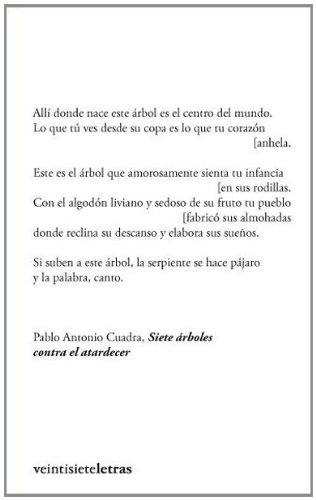 Stock image for Siete Arboles Contra El Atardecer, De Pablo Antonio Cuadra. Editorial Veintisieteletras, Edici n 1 En Espa ol for sale by Juanpebooks