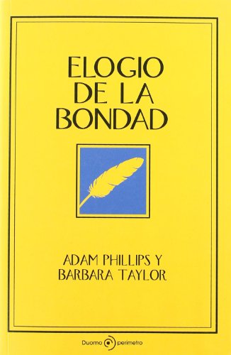 Beispielbild fr Elogio de la Bondad zum Verkauf von Hamelyn