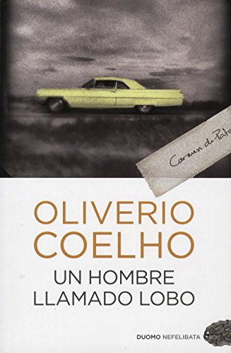 Stock image for Un hombre llamado Lobo for sale by Libros nicos