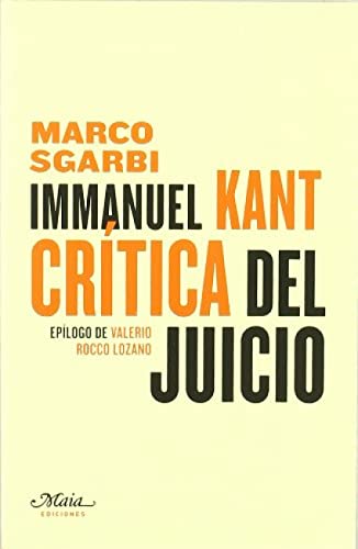 Beispielbild fr Immanuel Kant : crtica del juicio zum Verkauf von Revaluation Books