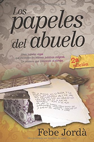 9788492726769: Los papeles del abuelo