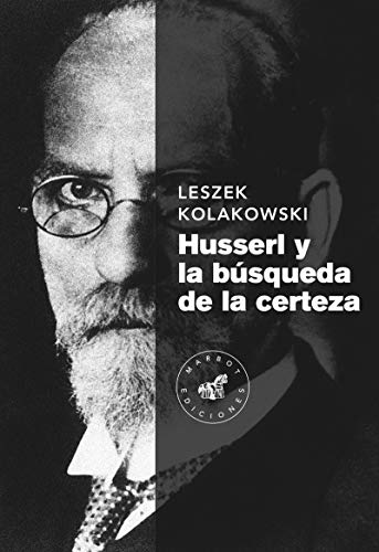 Imagen de archivo de HUSSERL Y LA BSQUEDA DE LA CERTEZA a la venta por KALAMO LIBROS, S.L.