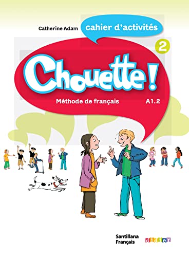 Beispielbild fr CHOUETTE 2 CAHIER D'EXERCICES: Cahier d'activits zum Verkauf von medimops