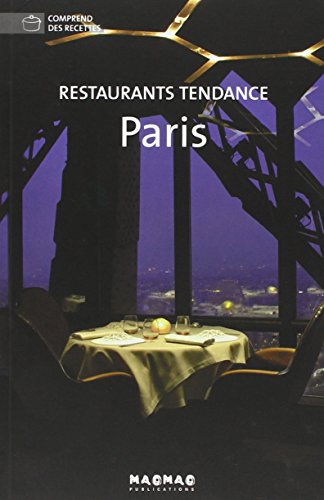 9788492731503: Restaurants Tendance Paris