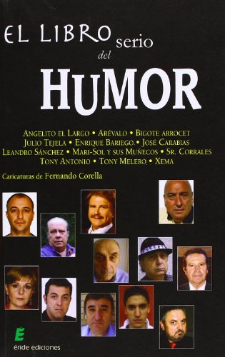 Imagen de archivo de El libro serio del humor (SIN COLECCION) a la venta por medimops