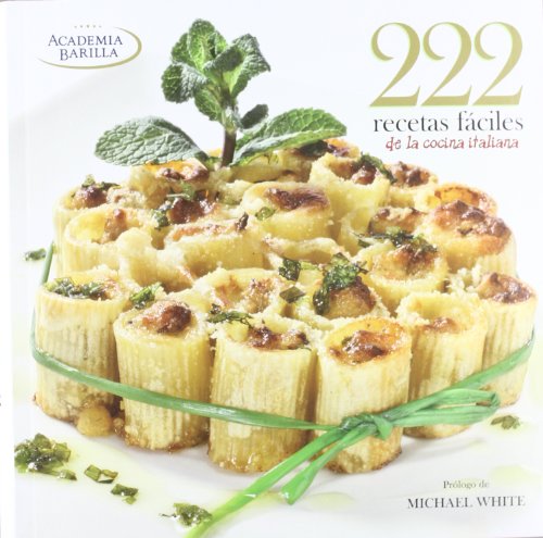 Stock image for 222 recetas fciles de la cocina italiana for sale by LibroUsado | TikBooks