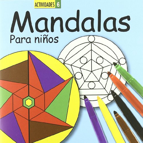 9788492736799: MANDALAS PARA NIOS 6 (ACTIVIDADES)