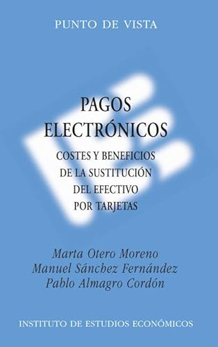 Imagen de archivo de LOS PAGOS ELECTRONICOS a la venta por MARCIAL PONS LIBRERO