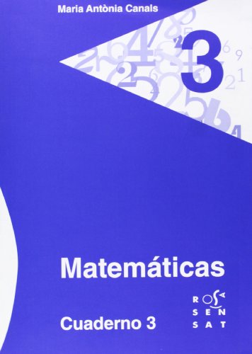 9788492748440: Matemticas. Cuaderno 3 (Los cuadernos de Maria Antnia Canals) - 9788492748440