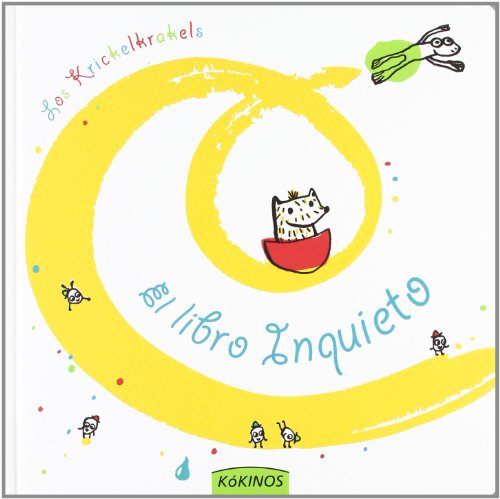 9788492750641: El libro inquieto (INFANTIL JUVENIL)