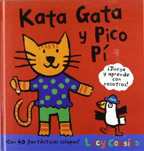 Kata gata y pico pi (Spanish Edition) (9788492750818) by Cousins, Lucy