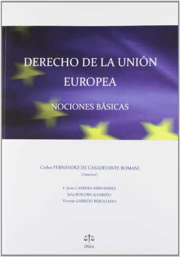 Imagen de archivo de Derecho de la Unin Europea nociones bsicas a la venta por MARCIAL PONS LIBRERO