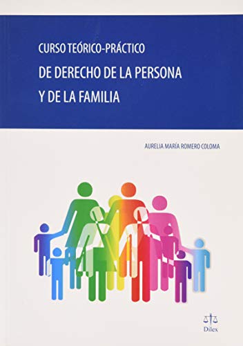 Beispielbild fr CURSO TEORICO PRACTICO DERECHO DE LA PERSONA Y DE FAMILIA zum Verkauf von AG Library