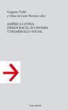 Beispielbild fr Amrica Latina : democracia, economa y desarrollo social zum Verkauf von Librera Prez Galds