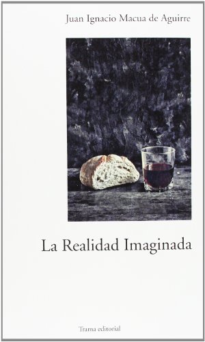 9788492755899: La realidad imaginada (Cercanas)