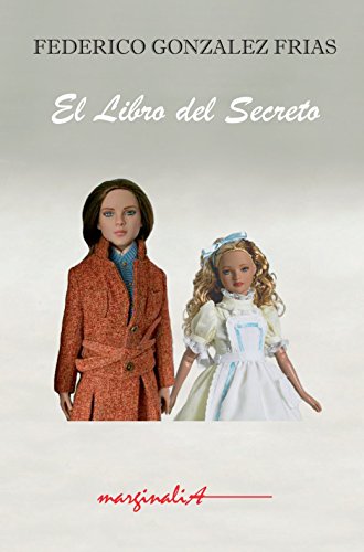 Beispielbild fr LIBRO DEL SECRETO, EL zum Verkauf von Hilando Libros