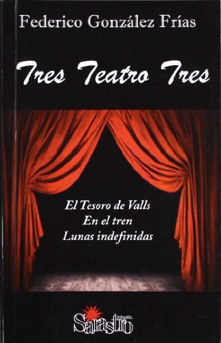Beispielbild fr TRES TEATRO TRES zum Verkauf von Hilando Libros