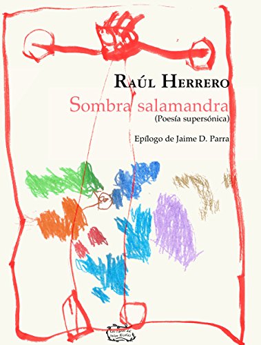 Stock image for SOMBRA SALAMANDRA (Poesa supersnica) for sale by KALAMO LIBROS, S.L.