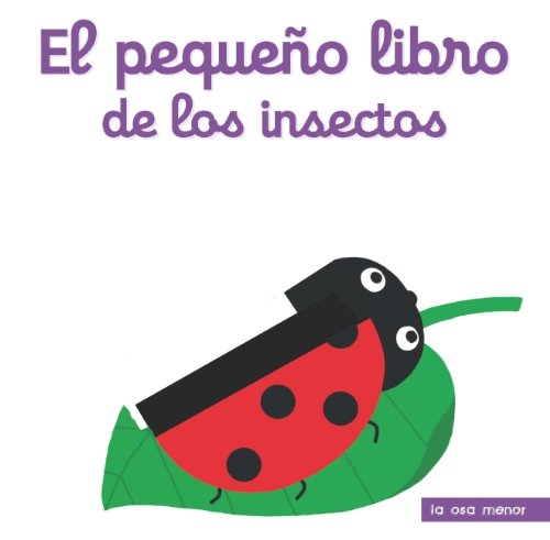 9788492766642: El pequeo libro de los insectos