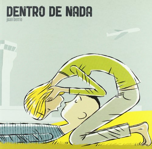 Stock image for DENTRO DE NADA for sale by KALAMO LIBROS, S.L.