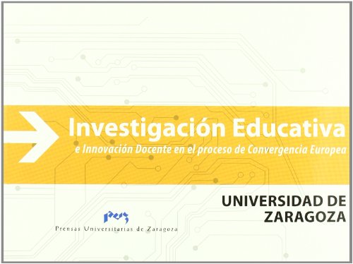 9788492774135: Investigacin Educativa e Innovacin Docente en el proceso de Convergencia Europea (Fuera de coleccin) (Spanish Edition)
