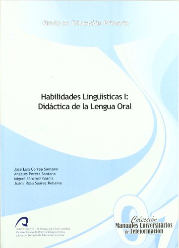 Imagen de archivo de HABILIDADES LINGͭSTICAS I: DIDCTICA DE LA LENGUA ORAL a la venta por Zilis Select Books