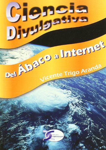 9788492779451: CIENCIA DIVULGATIVA DEL ABACO A INTERNET (FONDO)