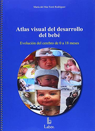 Imagen de archivo de Atlas visual del desarrollo del beb a la venta por Revaluation Books