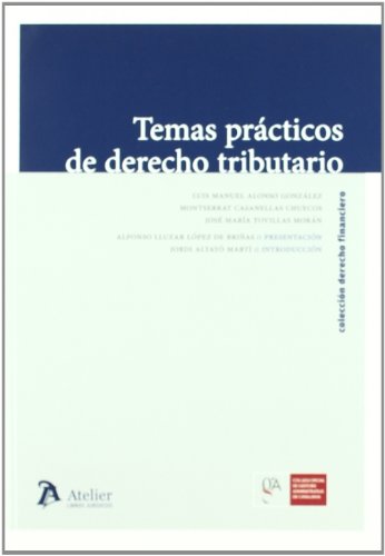 Imagen de archivo de Temas prcticos de Derecho tributario a la venta por MARCIAL PONS LIBRERO