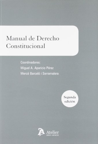 9788492788927: Manual de derecho constitucional. (Manuales) (Spanish Edition)