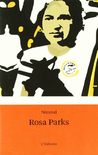 9788492790579: Rosa Parks (Odissea 4)