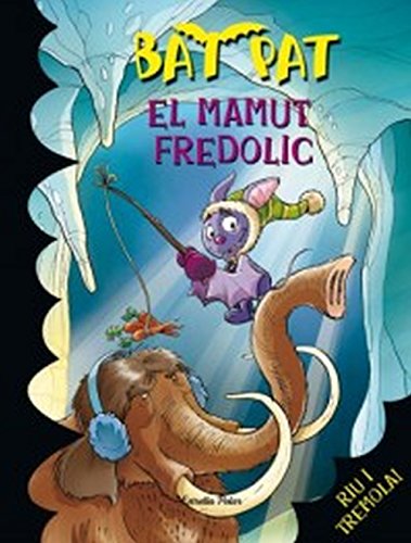 Beispielbild fr El Mamut Fredolic: Riu I Tremola! zum Verkauf von Hamelyn