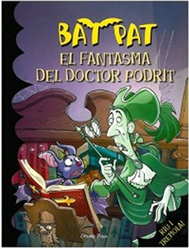 Beispielbild fr El Fantasma Del Doctor Podrit zum Verkauf von Hamelyn