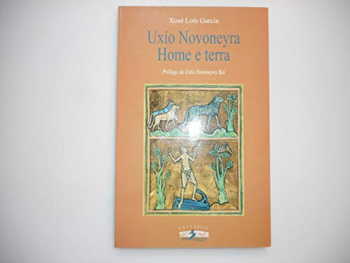 Beispielbild fr Uxo Novoneyra . home e terra zum Verkauf von AG Library