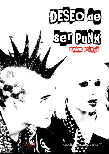 9788492793945: Deseo de ser punk.Audiolibro.Cd Mp3