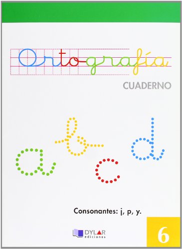 Imagen de archivo de ORTOGRAFIA 6 - CONSONANTES: J, P, Y a la venta por Librerias Prometeo y Proteo