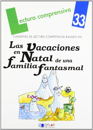 Beispielbild fr Las Vacaciones en Natal de Una Familia Fantasmal. zum Verkauf von Hamelyn