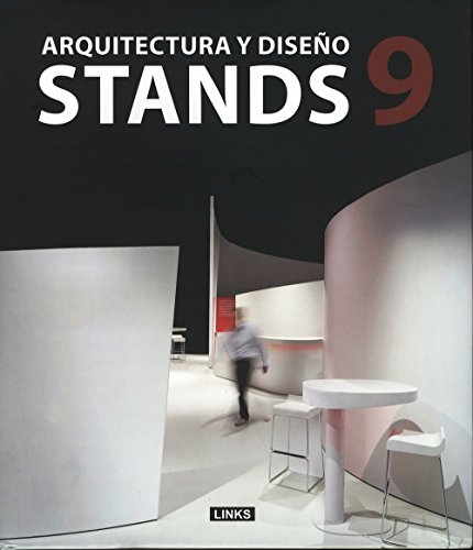 Imagen de archivo de ARQUITECTURA Y DISEO DE STANDS 9 a la venta por SoferBooks