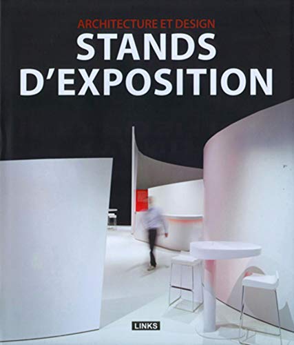 Beispielbild fr Stands d'exposition - Architecture et design zum Verkauf von medimops