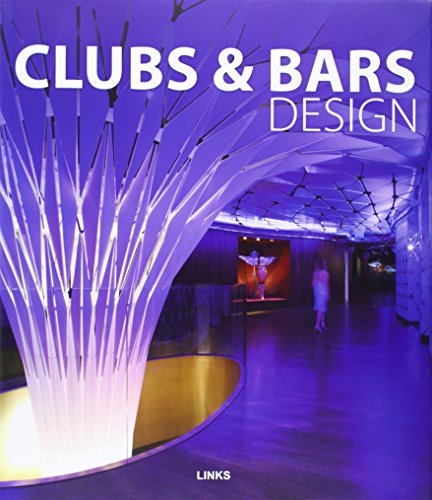 Beispielbild fr Clubs & Bars Design zum Verkauf von Nathan Groninger