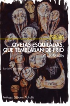 Imagen de archivo de OVEJAS ESQUILADAS QUE TEMBLABAN DE FRIO a la venta por KALAMO LIBROS, S.L.