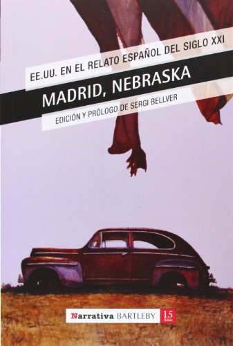 9788492799756: MADRID, NEBRASKA