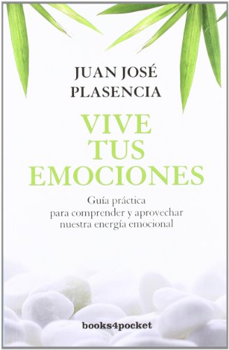 Beispielbild fr Vive tus emociones (Books4pocket Crecimiento y Salud) (Spanish Edition) zum Verkauf von Books Unplugged